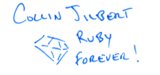 page 163 of why's (poignant) Guide to Ruby. A code block defines double_open, which opens two files and yields both to a block. The text explains yield, then a heading: "Preeventualism in a Gilded Box".

At the bottom of the page, handwritten in blue pen: "Collin Jilbert". Below it a drawing of a gem, and next to it "Ruby forever!".